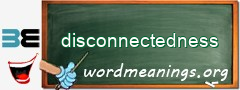 WordMeaning blackboard for disconnectedness